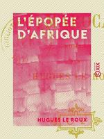   L'&Eacute;pop&eacute;e d'Afrique