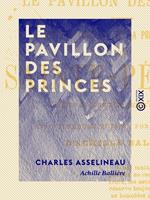  Le Pavillon des princes