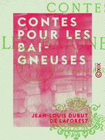   Contes pour les baigneuses