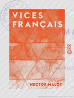   Vices français