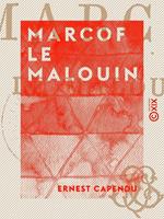   Marcof le Malouin