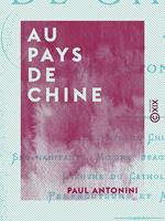   Au pays de Chine