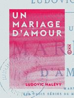   Un mariage d'amour
