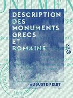   Description des monuments grecs et romains