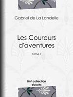   Les Coureurs d'aventures