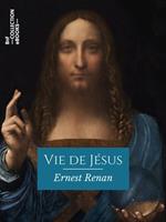   Vie de J&eacute;sus