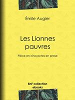   Les Lionnes pauvres
