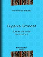   Eugénie Grandet