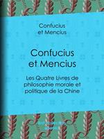   Confucius et Mencius