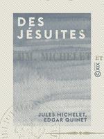   Des jésuites