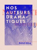   Nos auteurs dramatiques