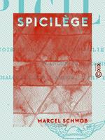   Spicilège