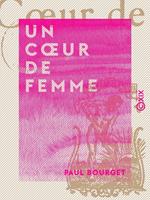   Un cœur de femme