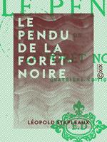 Le Pendu de la Forêt-Noire
