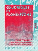  Gaudrioles et Flons-Flons