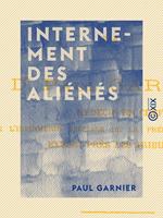   Internement des aliénés