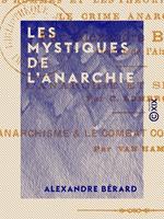   Les Mystiques de l'anarchie