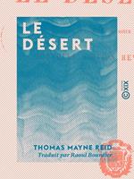   Le Désert