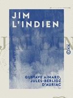  Jim l'Indien