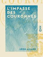   L'Impasse des couronnes