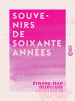   Souvenirs de soixante années