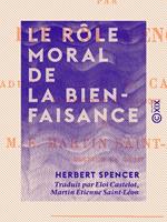   Le Rôle moral de la bienfaisance