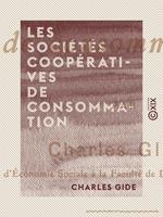   Les Soci&eacute;t&eacute;s coop&eacute;ratives de consommation
