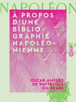 À propos d'une bibliographie napoléonienne