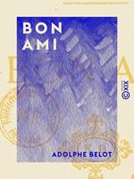   Bon ami