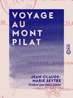  Voyage au Mont Pilat