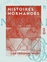   Histoires normandes