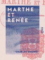   Marthe et Renée