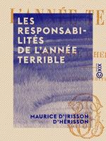   Les Responsabilités de l'année terrible