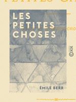   Les Petites Choses