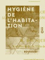   Hygiène de l'habitation