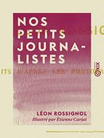   Nos petits journalistes