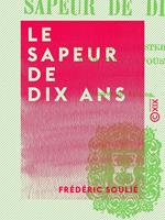   Le Sapeur de dix ans