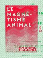   Le Magnétisme animal