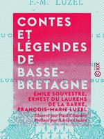   Contes et l&eacute;gendes de Basse-Bretagne