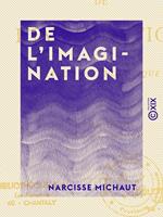   De l'imagination