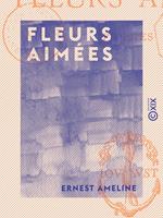   Fleurs aimées - Poésies