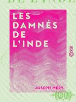   Les Damnés de l'Inde