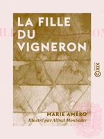   La Fille du vigneron