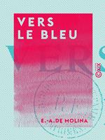   Vers le bleu - Impressions alg&eacute;riennes