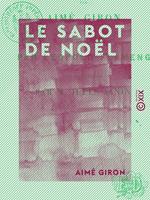 Le Sabot de Noël - Légende