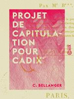   Projet de capitulation pour Cadix
