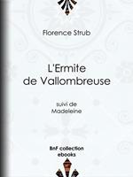   L'Ermite de Vallombreuse