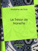   Le Tr&eacute;sor de Nanette