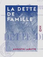   La Dette de famille