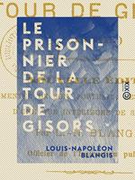 Le Prisonnier de la tour de Gisors